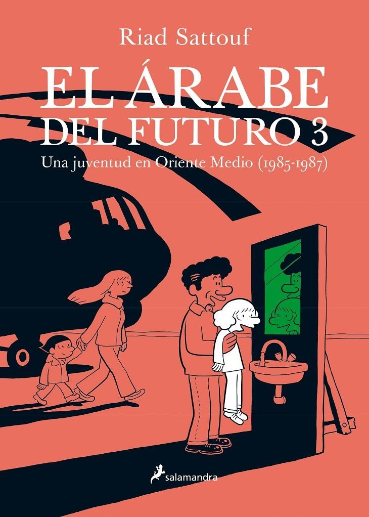EL ÁRABE DEL FUTURO # 03 UNA JUVENTUD EN ORIENTE MEDIO (1985 - 1987) | 9788416131334 | RIAD SATTOUF | Universal Cómics