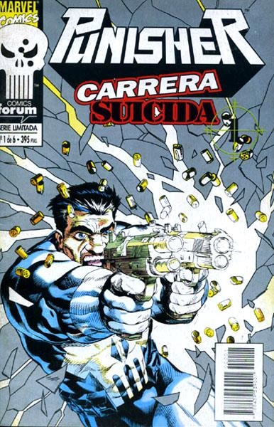 PUNISHER CARRERA SUICIDA # 01 | 978843953900100001 | STEVEN GRANT - HUGH HEYNES - GARY KWAPISZ - CHUCK DIXON | Universal Cómics