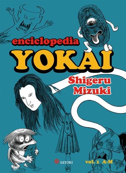 ENCICLOPEDIA YOKAI # 01 (A - M) | 9788494746727 | SHIGERU MIZUKI