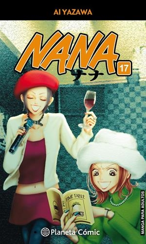 NANA # 17 NUEVA EDICIÓN | 9788491460244 | AI YAZAWA | Universal Cómics