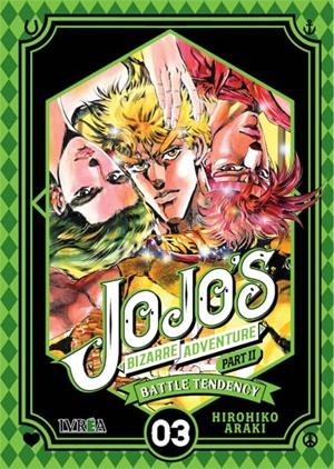JOJO'S BIZARRE ADVENTURE PARTE 2 BATTLE TENDENCY # 03 | 9788417292102 | HIROHIKO ARAKI | Universal Cómics