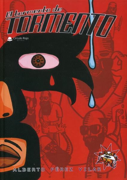 EL TORMENTO DE TORMENTO | 9788491757870 | ALBERTO PEREZ VILAR | Universal Cómics