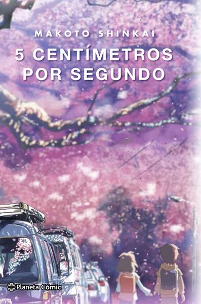 5 CENTÍMETROS POR SEGUNDO LA NOVELA | 9788491467397 | MAKOTO SHINKAI