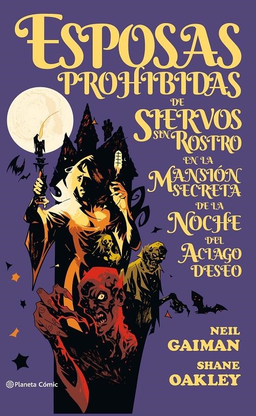 ESPOSAS PROHIBIDAS DE SIERVOS SIN ROSTRO | 9788491467380 | NEIL GAIMAN - SHANE OAKLEY