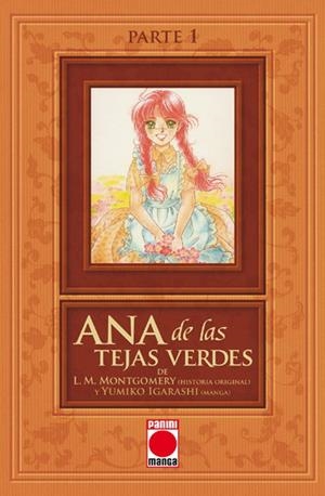 ANA DE LAS TEJAS VERDES # 01 | 9788491673200 | YUMIKO IGARASHI - L. M. MONTGOMERY | Universal Cómics