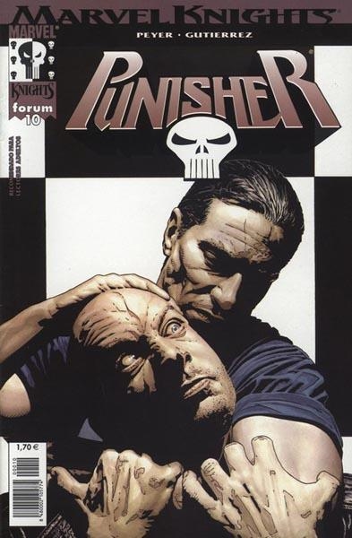 PUNISHER MARVEL KNIGHTS VOLUMEN II # 10 | 848000210577400010 | TOM PEYER - MANUEL GUTIERREZ | Universal Cómics