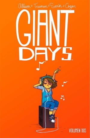 GIANT DAYS # 02 | 9788417058074 | JOHN ALLISON - LISSA TREIMAN - MAX SARIN - WHITNEY COGAR | Universal Cómics