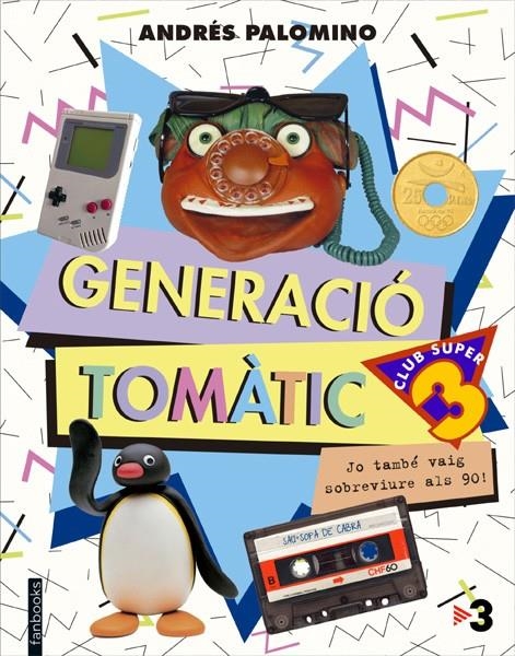 2aMA GENERACIO TOMATIC | 2M149912 | ANDRES PALOMINO | Universal Cómics