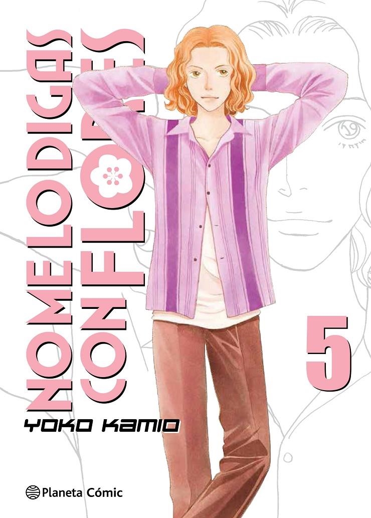 NO ME LO DIGAS CON FLORES KANZENBAN # 05 | 9788491467281 | YOKO KAMIO | Universal Cómics