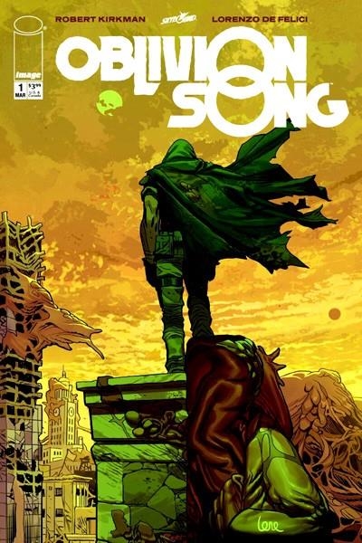 OBLIVION SONG # 01 | 9788491730811 | ROBERT KIRKMAN - LORENZO DEFELICI | Universal Cómics