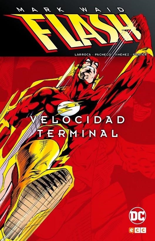 FLASH DE MARK WAID # 04 VELOCIDAD TERMINAL | 9788417316228 | CARLOS PACHECO - HUMBERTO RAMOS - MARK WAID - OSCAR JIMENEZ - RON LIM