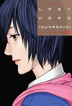 LAST HERO INUYASHIKI # 10 | 9788416960880 | HIROYA OKU | Universal Cómics