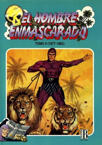 HOMBRE ENMASCARADO TOMO # 02 1977-1982 | 150225 | LEE FALK - RAY MOORE - SY BARRY -  WILSON MCCOY