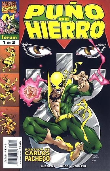 PUÑO DE HIERRO # 01 | 848000215473400001 | DAN JURGENS - JACKSON GUICE - SCOTT KOBLISH - CARLOS PACHECO