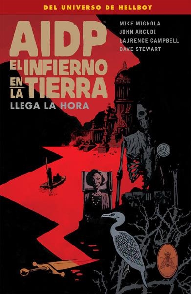 AIDP # 32 EL INFIERNO EN LA TIERRA 15 LLEGA LA HORA | 9788467928747 | MIKE MIGNOLA - JOHN ARCUDI - LAURENCE CAMPBELL