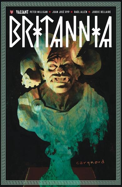BRITANNIA # 01 | 9788417036782 | PETER MILLIGAN - JUAN JOSE RYP - RAUL ALLEN - JORDI BELLAIRE | Universal Cómics