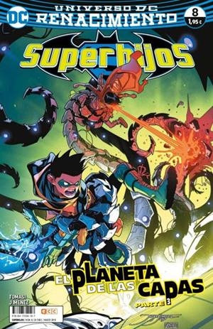 SUPERHIJOS # 08 RENACIMIENTO EL PLANETA DE LAS CAPAS 3 | 9788417354107 | JORGE JIMENEZ - PETER TOMASI | Universal Cómics