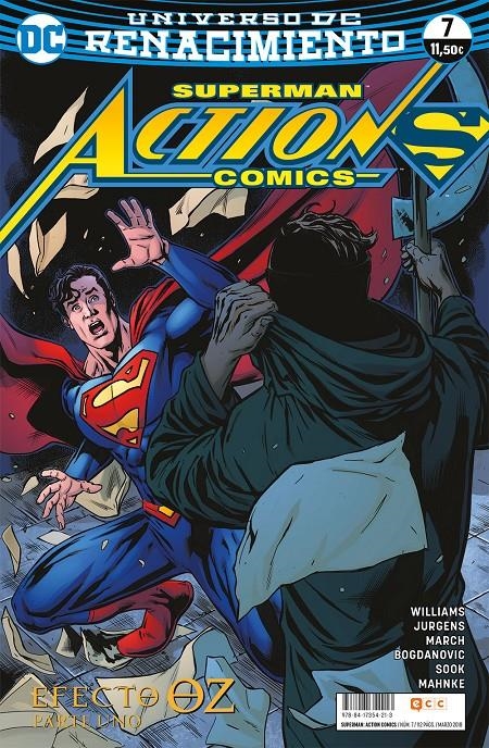 SUPERMAN ACTION COMICS # 07 RENACIMIENTO EFECTO OZ PARTE 1 | 9788417354213 | DAN JURGENS - GUILLEM MARCH - IAN CHURCHILL - PAUL DINI - ROB WILLIAMS - RYAN SOOK | Universal Cómics