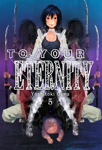 TO YOUR ETERNITY # 05 | 9788416960989 | YOSHITOKI OIMA