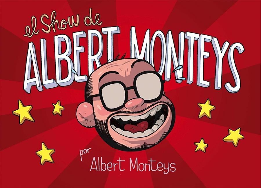 EL SHOW DE ALBERT MONTEYS | 9788416880645 | ALBERT MONTEYS | Universal Cómics