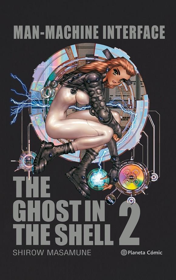 GHOST IN THE SHELL 2 MANMACHINE INTERFACE | 9788491467748 | MASAMUNE SHIROW