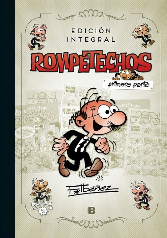 ROMPETECHOS EDICION INTEGRAL # 01 | 9788466662963 | FRANCISCO IBAÑEZ | Universal Cómics