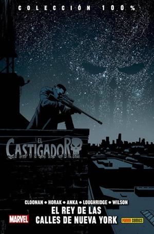 EL CASTIGADOR 100% MARVEL HC # 03 EL REY DE LAS CALLES DE NUEVA YORK NUEVA EDICIÓN | 9788491673774 | BECKY CLOONAN - KRIS ANKA - MATT HORAK | Universal Cómics