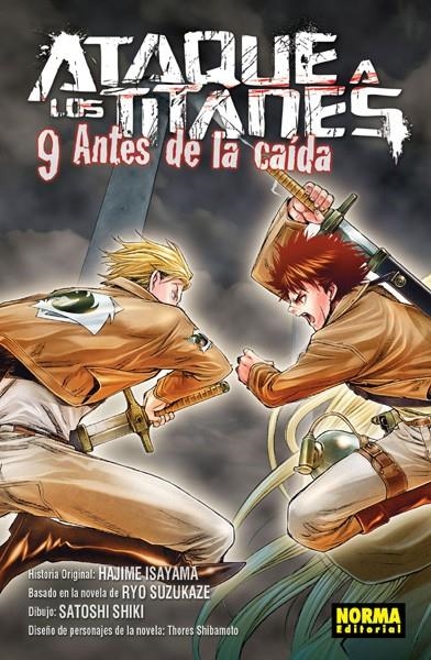 ATAQUE A LOS TITANES, ANTES DE LA CAÍDA # 09 | 9788467929638 | HAJIME ISAYAMA - SATOSHI SHIKI - RYO SUZUKAZE - SHIBAMOTO