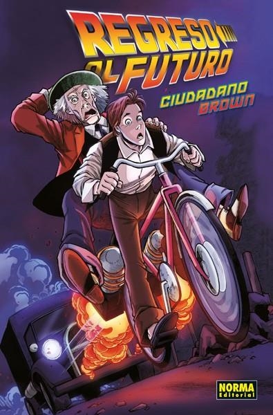 REGRESO AL FUTURO # 03 CIUDADANO BROWN | 9788467929492 | BOB GALE - ERIK BURNHAM - ALAN ROBINSON - MARÍA SANTAOLALLA | Universal Cómics