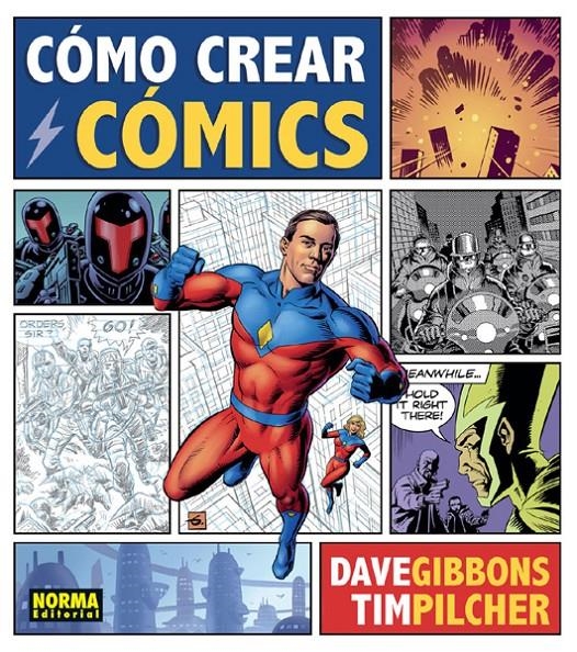 CÓMO CREAR CÓMICS | 9788467929478 | DAVE GIBBONS - TIM PILCHER
