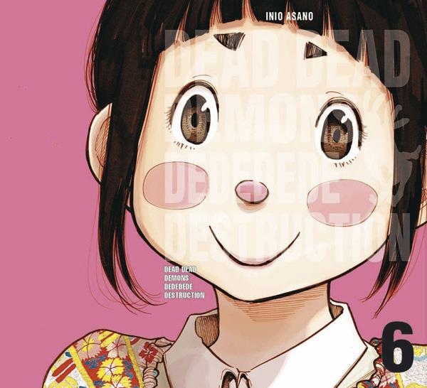 DEAD DEAD DEMONS DEDEDEDE DESTRUCTION # 06 | 9788467930016 | INIO ASANO | Universal Cómics