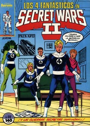 SECRET WARS # 32 LOS 4 FANTÁSTICOS | 24996 | JOHN BYRNE - AL GORDON  - STAN LEE - JOHN  BUSCEMA