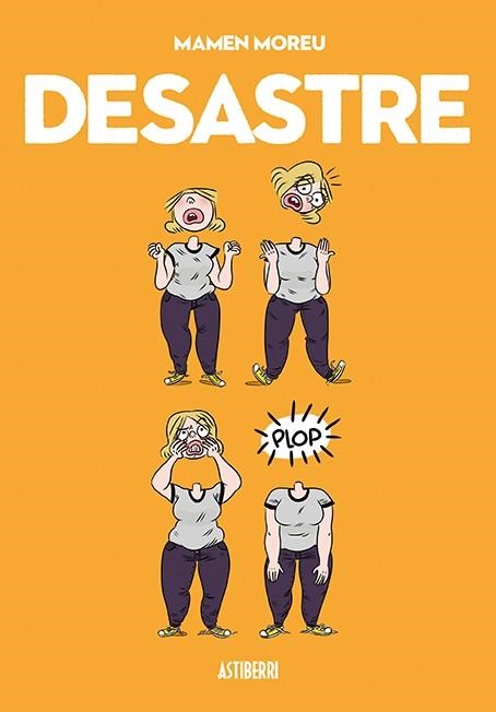 DESASTRE | 9788416251780 | MAMEN MOREU | Universal Cómics