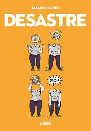 DESASTRE | 9788416251780 | MAMEN MOREU | Universal Cómics