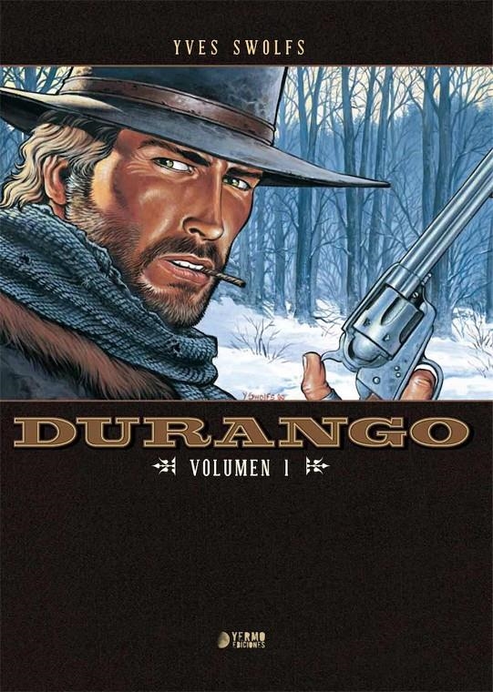 DURANGO INTEGRAL # 01 | 9788417085421 | YVES SWOLFS | Universal Cómics