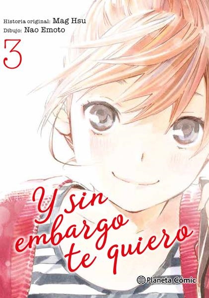 Y SIN EMBARGO TE QUIERO # 03 | 9788491467175 | SUU ITIN - EMOTO NAO | Universal Cómics