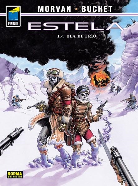 ESTELA # 17 OLA DE FRÍO | 9788467923391 | PHILIPPE BUCHET - JEAN DAVID MORVAN | Universal Cómics