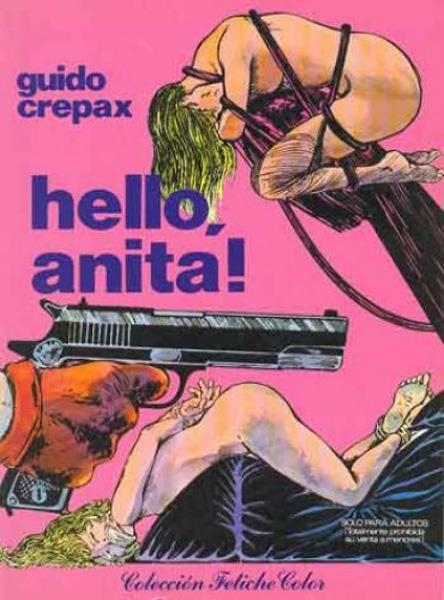COLECCION FETICHE COLOR # 01 HELLO ANITA | 151453 | GUIDO CREPAX | Universal Cómics