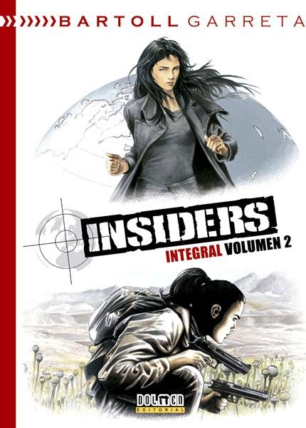 2aMA INSIDERS INTEGRAL # 02 | 2M151608 | JEAN CLAUDE BARTOLL - RENAUD GARRETA | Universal Cómics