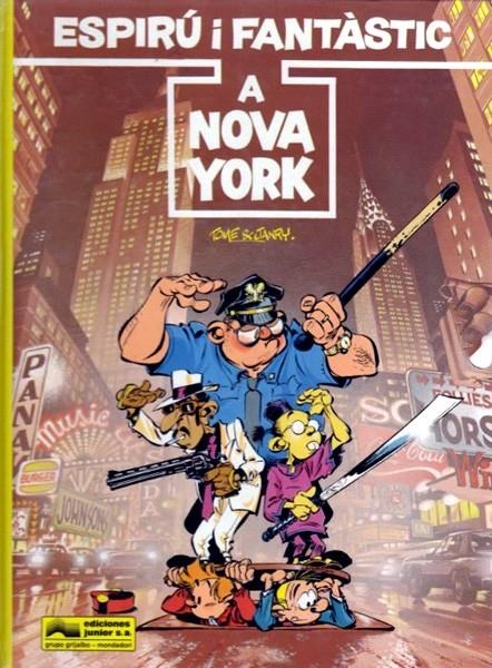 LES AVENTURES D'ESPIRÚ I FANTÀSTIC # 25 A NOVA YORK | 151671 | TOME - JANRY