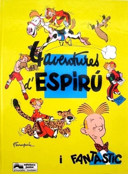 LES AVENTURES D'ESPIRÚ I FANTÀSTIC # 30 QUATRE AVENTURES D'ESPIRÚ I FANTÀSTIC | 151676 | ANDRE FRANQUIN