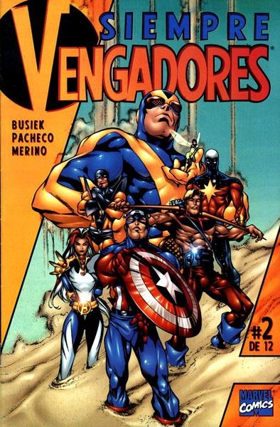 SIEMPRE VENGADORES # 02 | 848000215663900002 | KURT BUSIEK - CARLOS PACHECO - JESUS MERINO