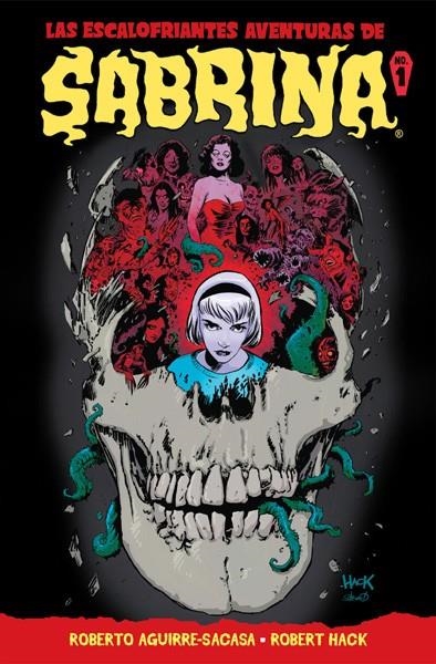 LAS ESCALOFRIANTES AVENTURAS DE SABRINA # 01 | 9788467929614 | ROBERTO AGUIRRE-SACASA - ROBERT HACK