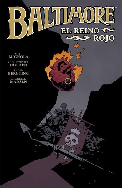 BALTIMORE # 08 EL REINO ROJO | 9788467930313 | MIKE MIGNOLA - CHRISTOPHER GOLDEN - PETER BERGTING -  MICHELLE MADSEN | Universal Cómics