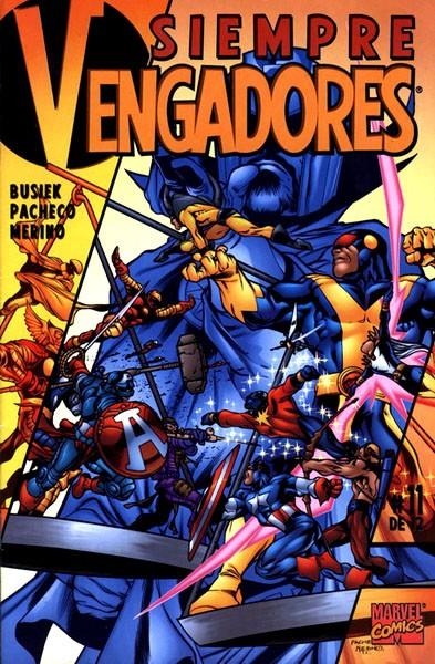 SIEMPRE VENGADORES # 11 | 848000215663900011 | KURT BUSIEK - CARLOS PACHECO - JESUS MERINO