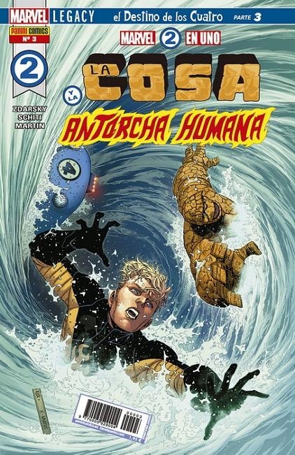MARVEL 2 EN 1 LA COSA Y LA ANTORCHA HUMANA # 03 | 977000552900400003 | CHIP ZDARSKY - VALERIO SCHITI | Universal Cómics