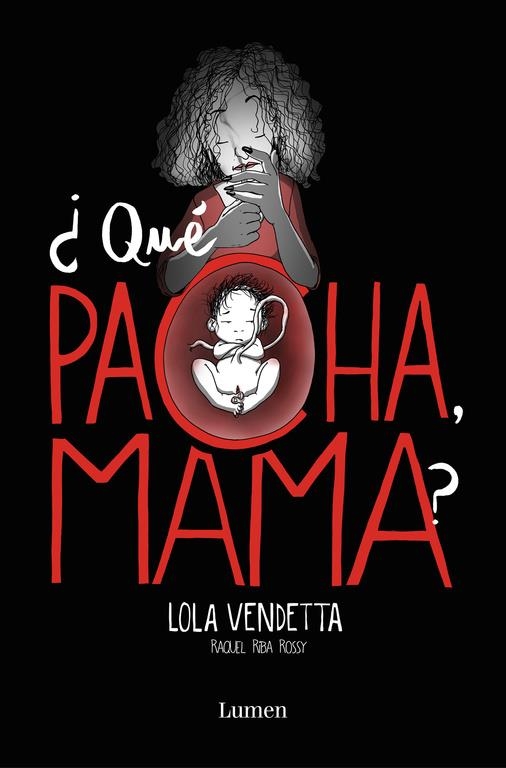 LOLA VENDETTA # 02 ¿QUÉ PACHA, MAMA? | 9788426405432 | RAQUEL RIBA ROSSY | Universal Cómics