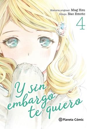 Y SIN EMBARGO TE QUIERO # 04 | 9788491467960 | SUU ITIN - EMOTO NAO | Universal Cómics