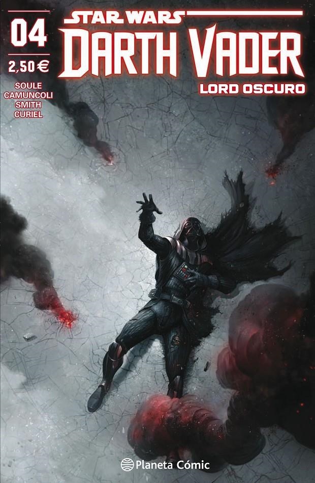 STAR WARS DARTH VADER LORD OSCURO # 04 | 9788491469049 | CHARLES SOULE - GIUSEPPE CAMUNCOLI - CAM SMITH - DAVID CURIEL