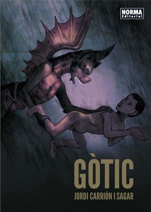 GÒTIC EDICIÓ EN CATALÀ | 9788467931600 | JORDI CARRION - SAGAR | Universal Cómics
